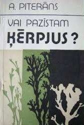 Vai pazīstam ķērpjus?