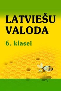Latviešu valoda 6. klasei