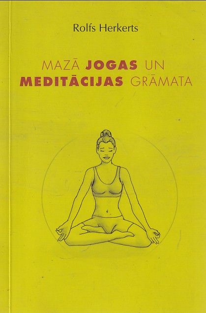 Mazā jogas un meditācijas grāmata