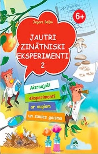 Jautri zinātniski eksperimenti 2 (6+)