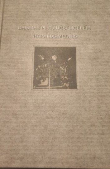 Gaismas pils augšāmcēlējs Haralds Mednis