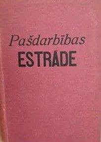Pašdarbības estrāde