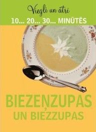 Biezeņzupas un biezzupas