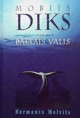 Mobijs Diks jeb Baltais Valis