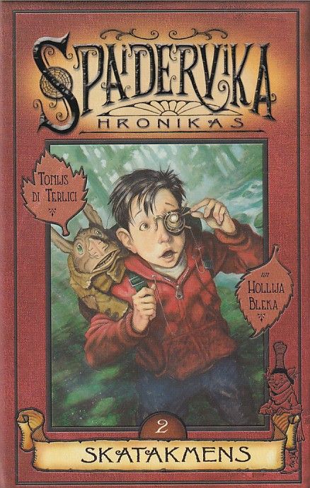 Spaidervika hronikas 2 Skatakmens