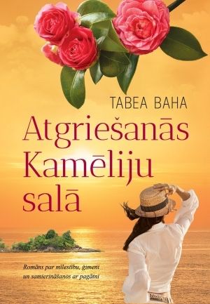 Atgriešanās kamēliju salā