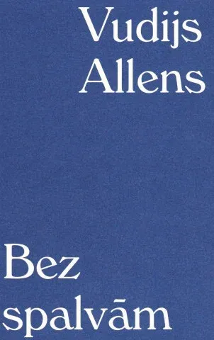 Bez spalvām