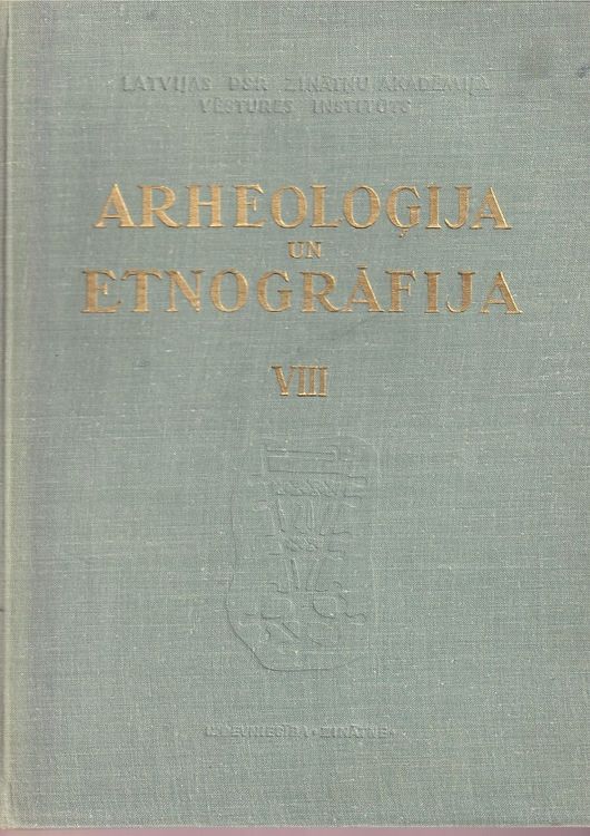 Arheoloģija un Entogrāfija VIII