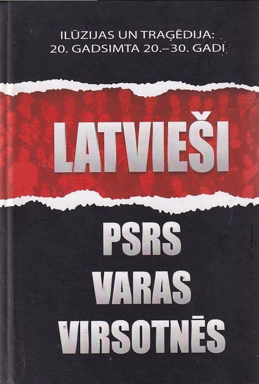 Latvieši PSRS varas virsotnēs