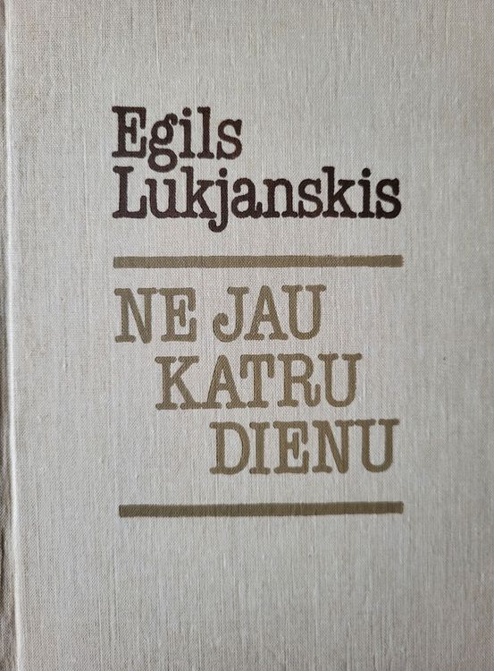 Ne jau katru dienu
