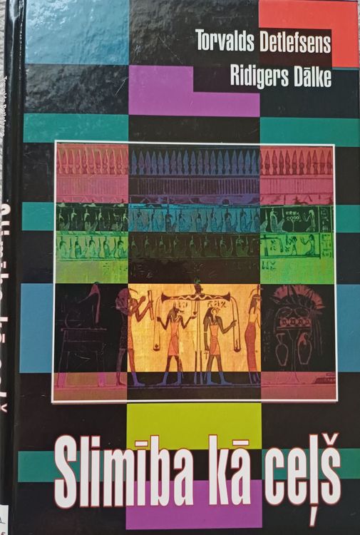 Slimības kā ceļš