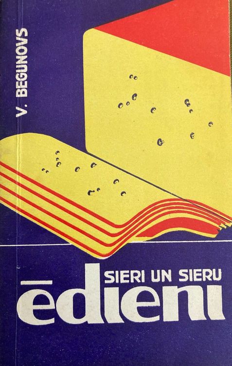 Sieri un sieru ēdieni