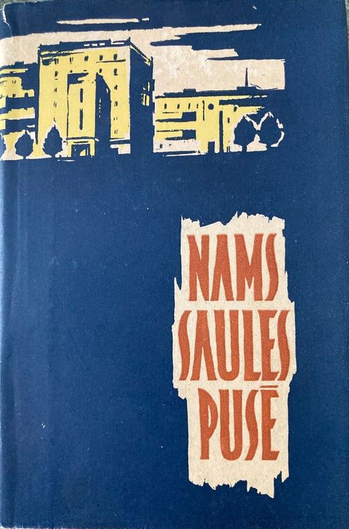 Nams saules pusē
