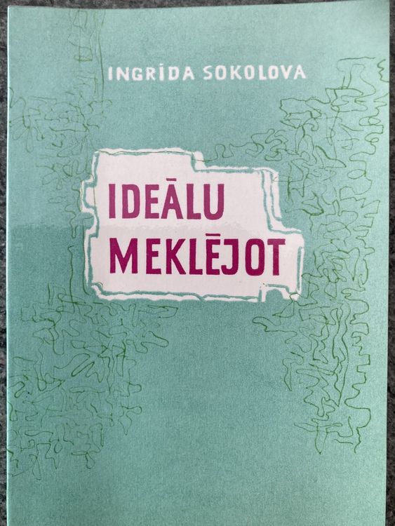 Ideālu meklējot