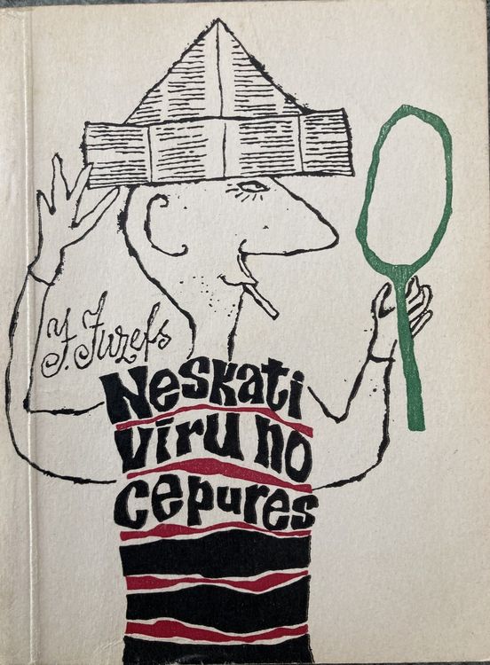 Neskati vīru no cepures