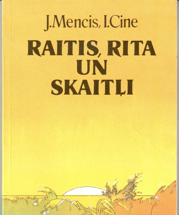 Raitis, Rita un skaitļi