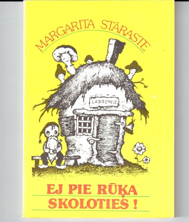 Ej pie Rūķa skoloties