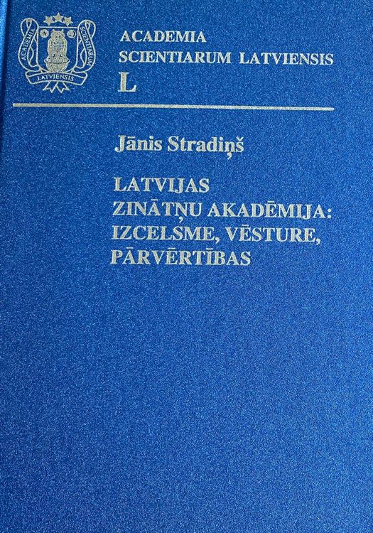 Latvijas Zinātņu akadēmijai 50 gadi