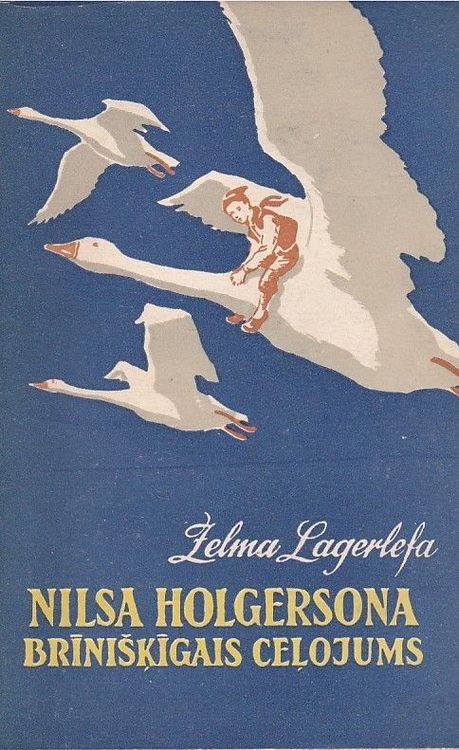 Nilsa Holgersona brīnišķīgais ceļojums