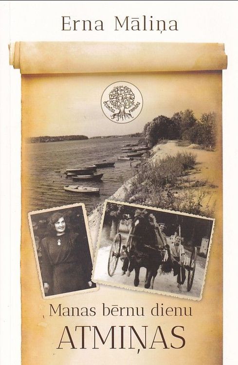 Manas bērnu dienu atmiņas