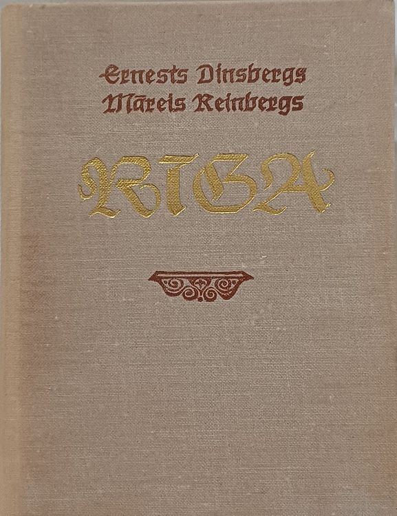 Rīga jeb ziņģe par Rīgu un viņas dzīvi
