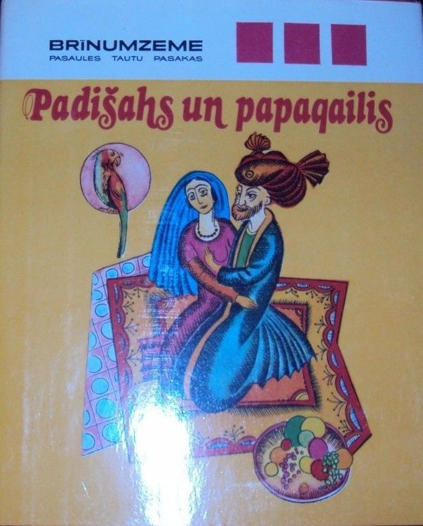 Brīnumzeme. Padišahs un papagailis