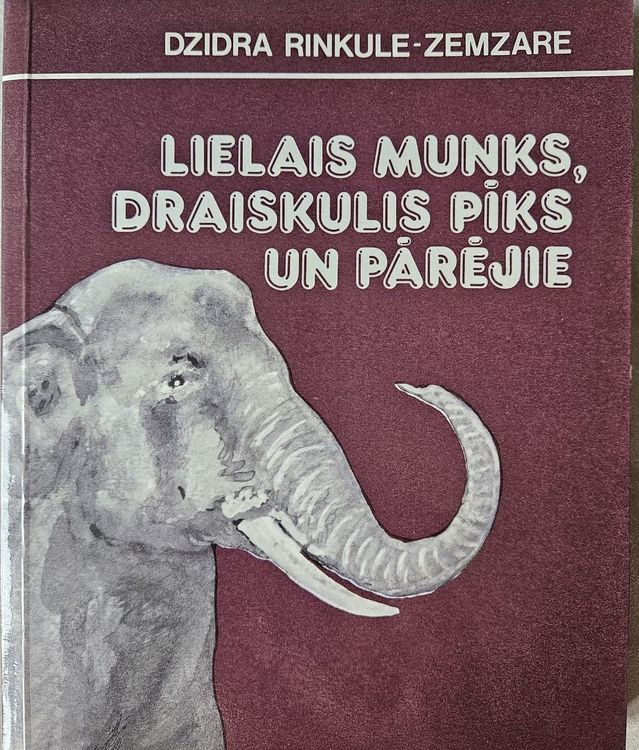 Lielais Munks, draiskulis Pīks un pārējie