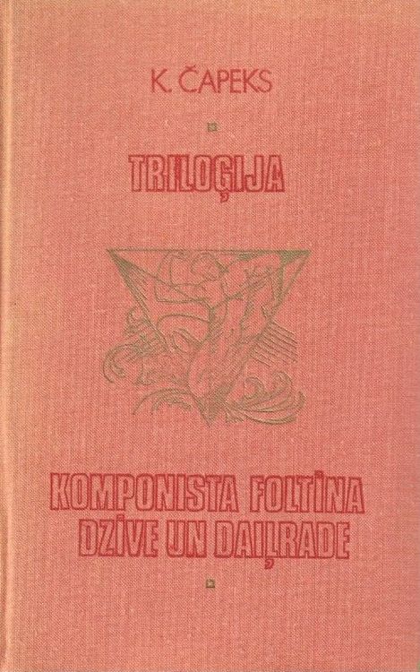Triloģija. Komponista Foltīna dzīve un daiļrade