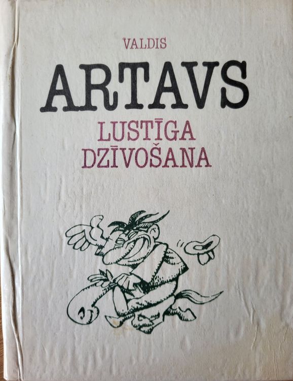 Lustīga dzīvošana