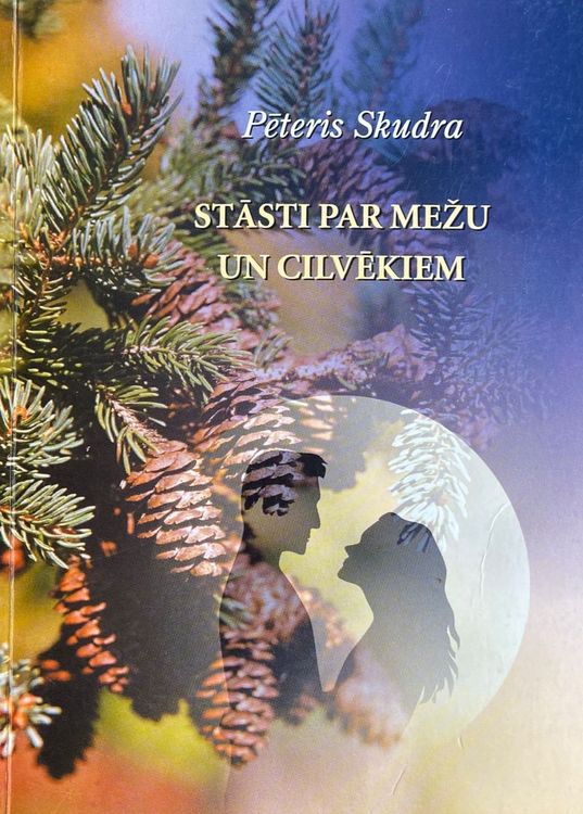 Stāsti par mežu un cilvēkiem