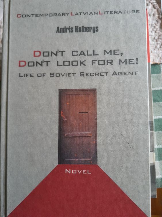 Don't call me, don't look for me!