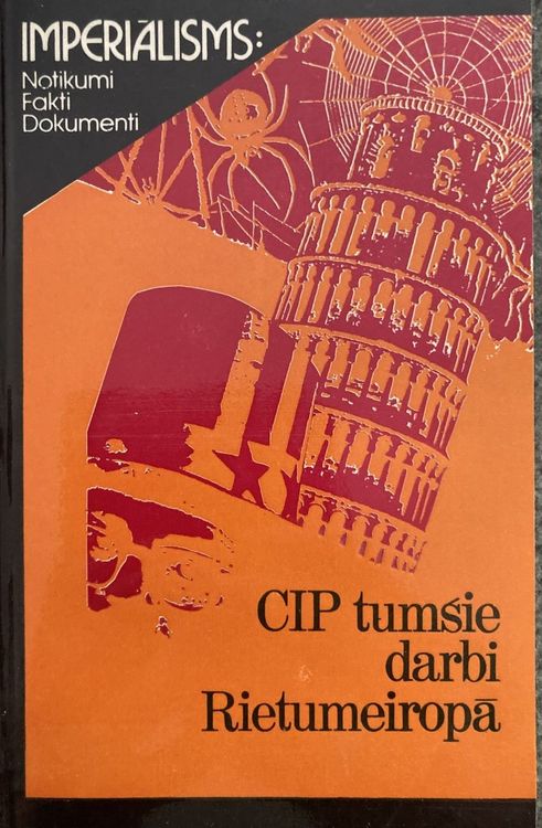 CIP tumšie darbi Rietumeiropā