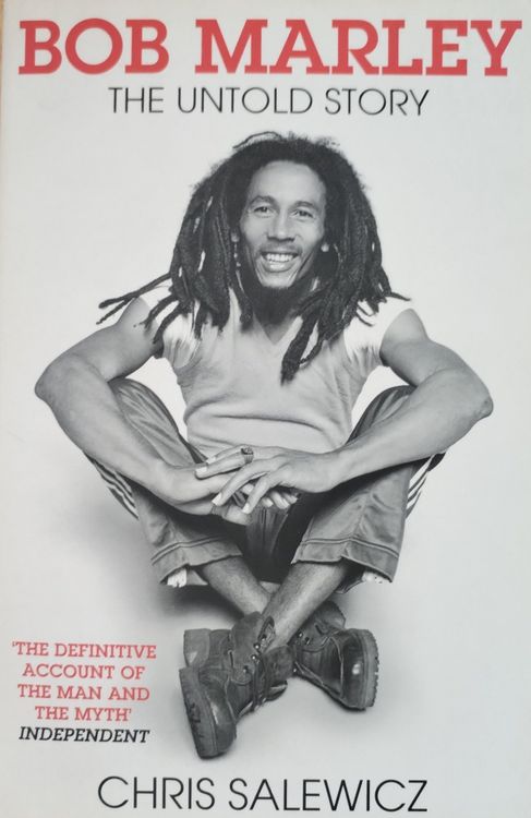Bob Marley The untold story