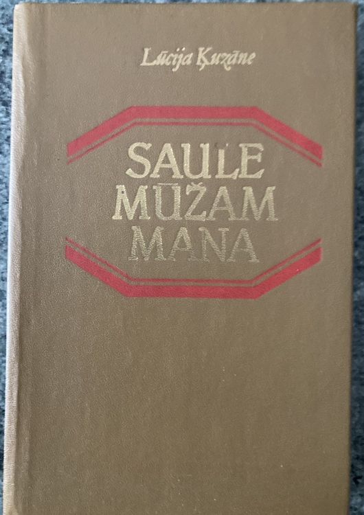 Saule mūžam mana