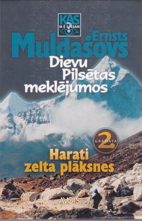 Dievu Pilsētas meklējumos 2