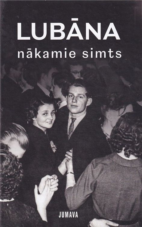 Lubāna: nākamie simts