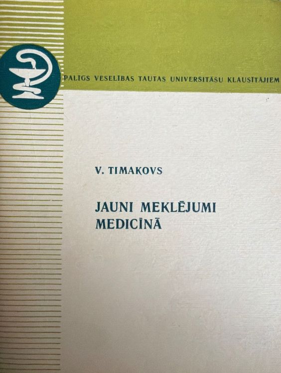 Jauni meklējumi medicīnā