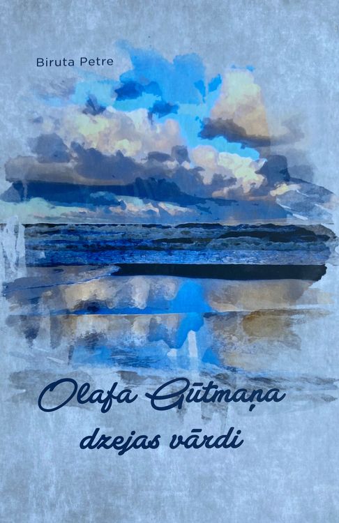 Olafa Gūtmaņa dzejas vārdi