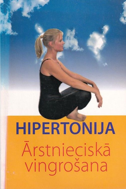 Hipertonija - ārstnieciskā vingrošana