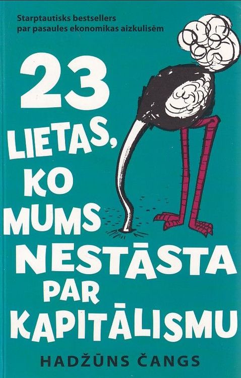 23 lietas, ko mums nestāsta par kapitālismu