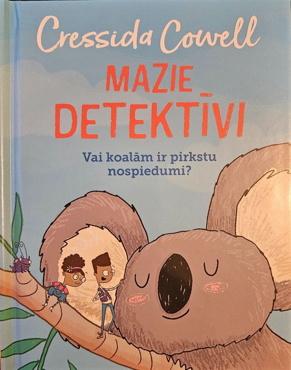 Mazie detektīvi. Vai koalām ir pirkstu nospiedumi?
