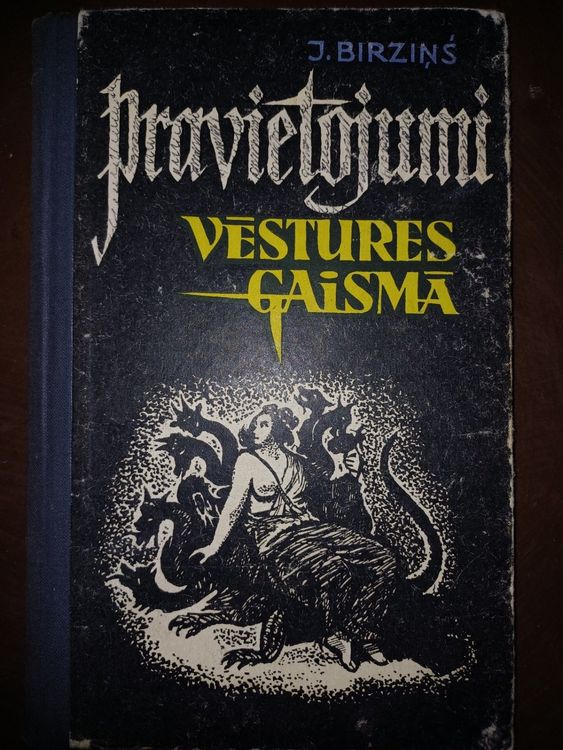 Pravietojumi vēstures gaismā