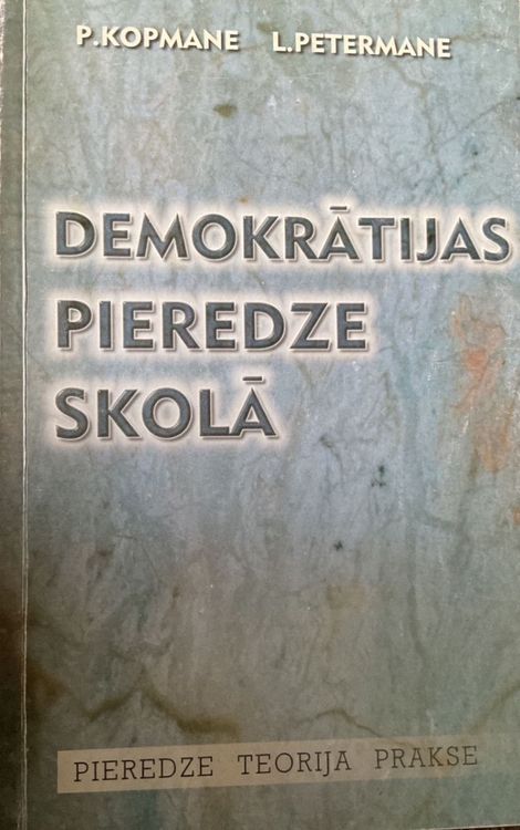 Demokrātijas pieredze skolā
