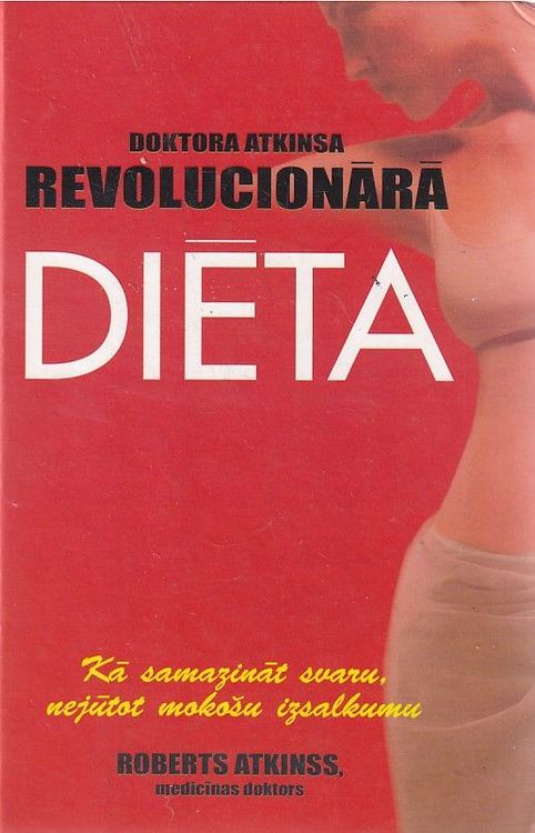 Doktora Atkinsa revolucionārā diēta