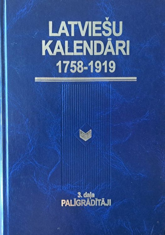 Latviešu kalendāri, 1758-1919 3. daļa