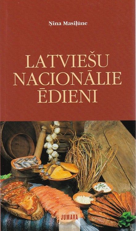 Latviešu nacionālie ēdieni