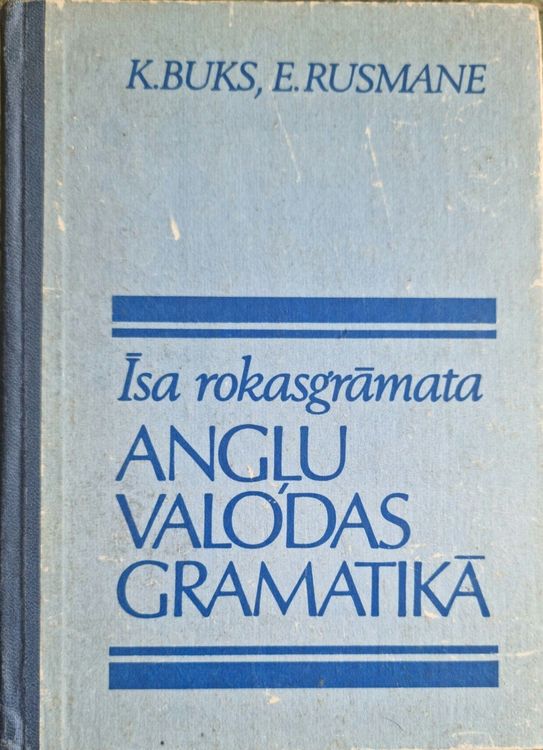 Īsa rokasgrāmata angļu valodas gramatikā