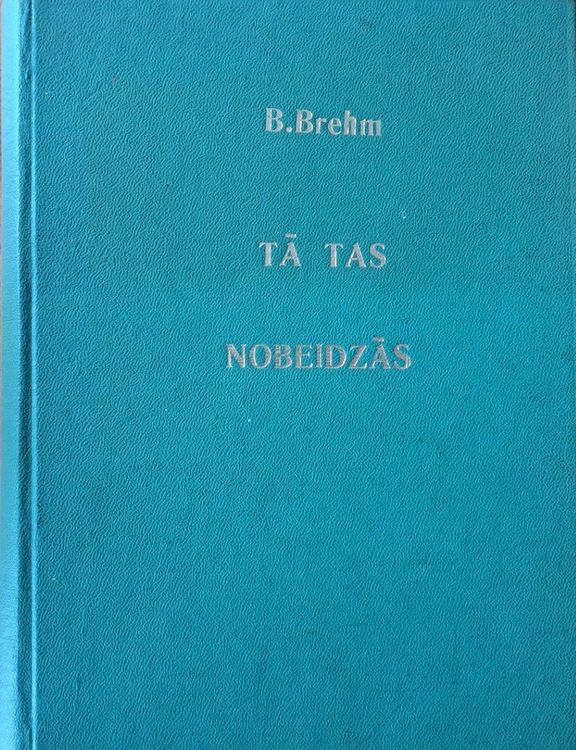 Tā tas nobeidzās