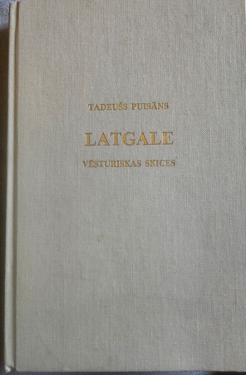 Latgale. Vēsturiskas skices