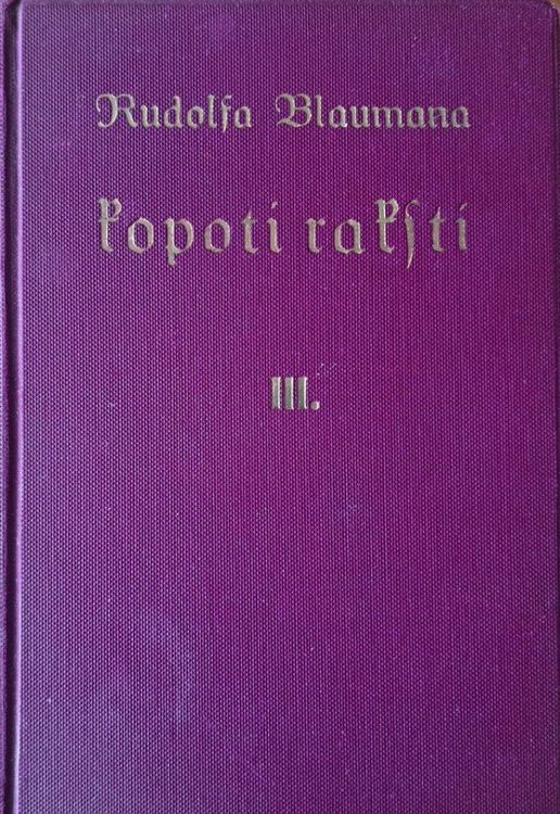 Rūdolfa Blaumaņa Kopoti raksti III